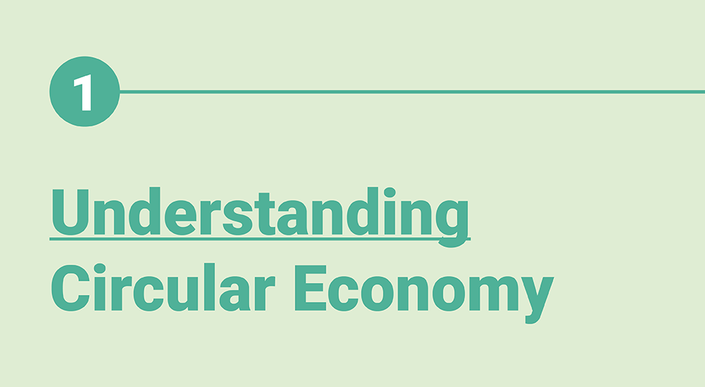 01 Understanding the circular economy