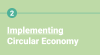 02 Implementing a circular economy